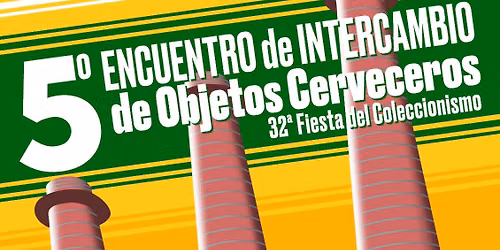5\u00ba Encuentro de Intercambio de Objetos Cerveceros - 2026