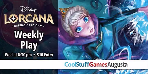 Lorcana Weekly at CoolStuffGames Augusta