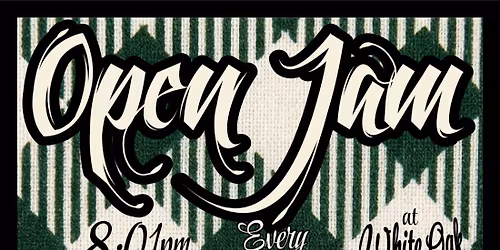 Open Jam - Every Wednesday