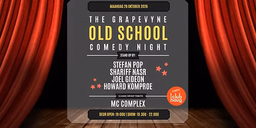 The Grapevyne 'Old School' Comedy Night