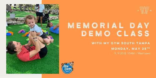 Memorial Day Demo Class with My Gym South Tampa