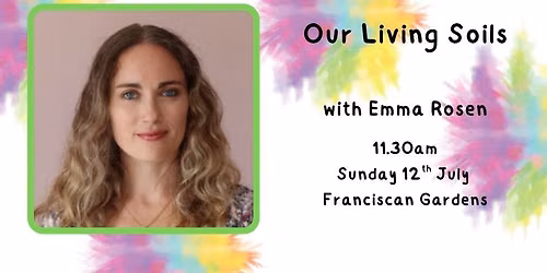 Our Living Soils by Emma Rosen