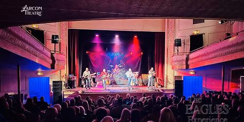 The Eagles Experience | Larcom Theatre, Beverly, MA