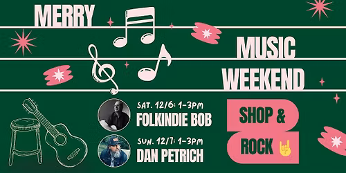 IN-STORE EVENT: Merry Music Weekend