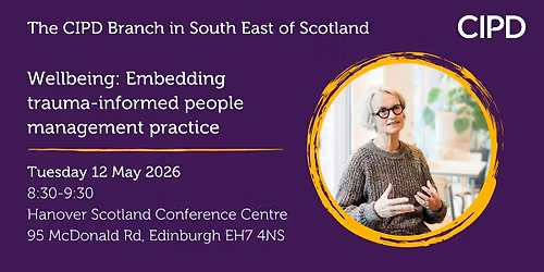 Wellbeing: Embedding trauma-informed people management practice