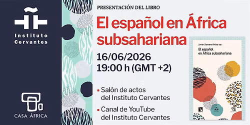 Presentaci\u00f3n del libro \u00abEl espa\u00f1ol en \u00c1frica subsahariana\u00bb