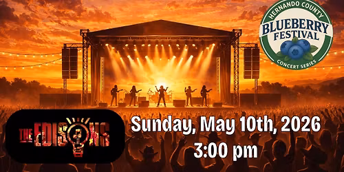 The Edisons LIVE at The Hernando County Blueberry Festival