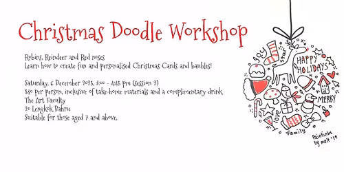 Christmas Doodle Workshop: Session 2 (6 Dec, 330pm-445pm)