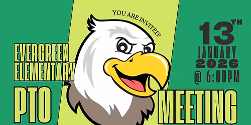 Evergreen PTO Meeting