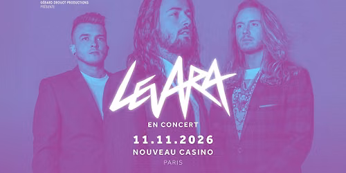 LEVARA | PARIS | Nouveau Casino