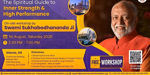 Swami Sukhabodhananda ji's Free In-Person workshop@ Atlanta, GA
