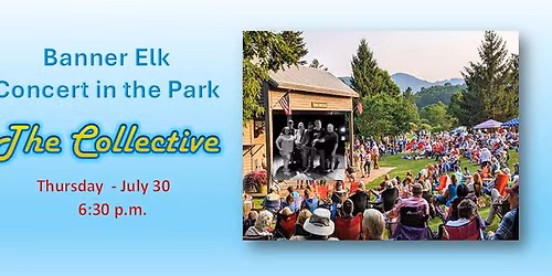 The Collective Muscians @ Banner Elk Park