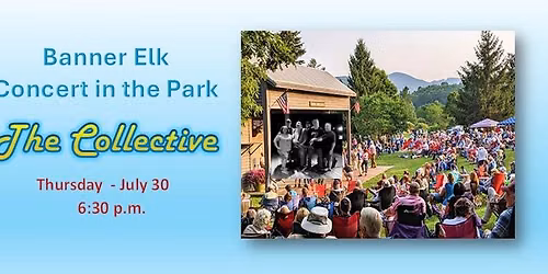 The Collective Muscians @ Banner Elk Park