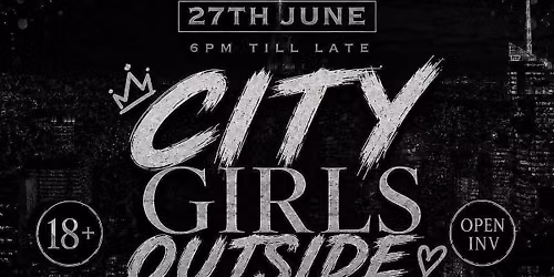 City Girls Outside x RUMRUM Birmingham Part 1