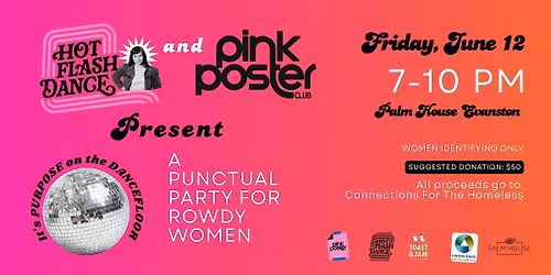 Hot Flash Dance x Pink Poster Club: Party With A Purpose