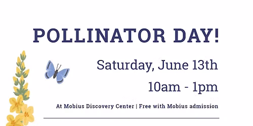 Pollinator Day! 