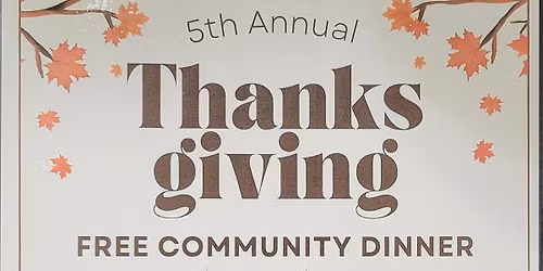 Thanksgiving Day FREE Community Dinner