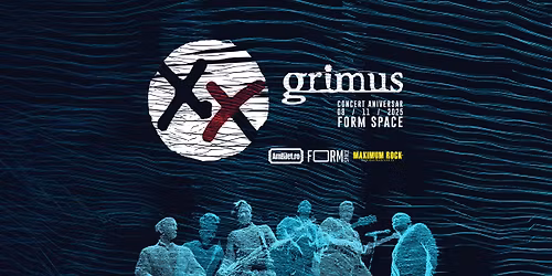 Cluj | Grimus - Concert aniversar & lansare album | Form Space