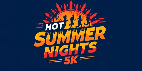 Hot Summer Nights 5K