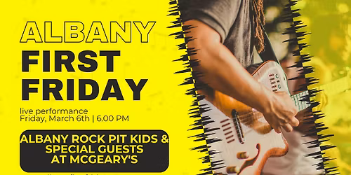First Friday ~ Albany Rock Pit Kids & Special Guests at McGeary's