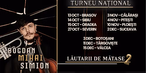 11 DEC - T\u00e2rgovi\u0219te: Concert Bogdan Mihai Simion & L\u0103utarii de M\u0103tase 2