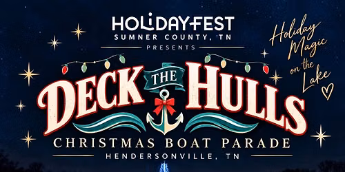 2026 HolidayFest\u2019s \u201cDeck The Hulls\u201d Christmas Boat Parade