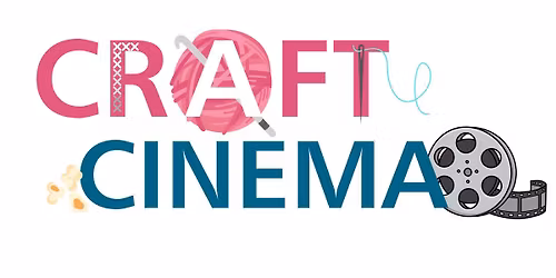 Craft Cinema | Exploration Place | Wichita, KS