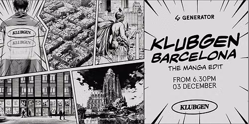 KlubGen Barcelona - THE MANGA EDIT