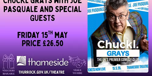CHUCKL GRAYS WITH JOE PASQUALE AND SPECIAL GUESTS