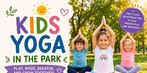 Kids Yoga in park\ud83e\udd8b
