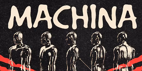 MACHINA