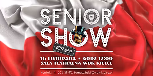 Senior SHOW - Edycja Patriotyczna \ud83c\uddf5\ud83c\uddf1