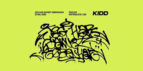 KIDD - Jeg har savnet K\u00f8benhavn