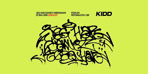 KIDD - Jeg har savnet K\u00f8benhavn - VENTELISTE