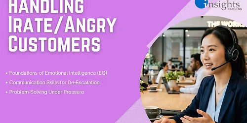Handling Irate or Angry Customers