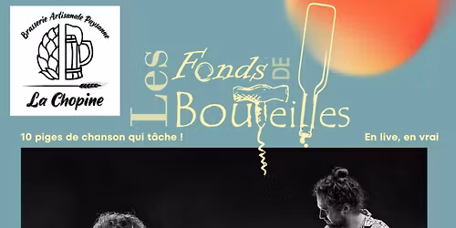 Concert Les Fonds de Bouteilles