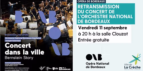 Retransmission en direct de l'Orchestre national de Bordeaux