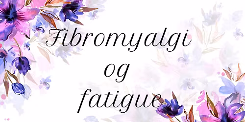 Fibromyalgi og fatigue - Alexander Andorff