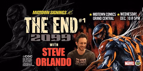 The End 2099 SIGNING with writer Steve Orlando!