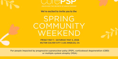 2nd Annual CurePSP Spring Community Weekend
