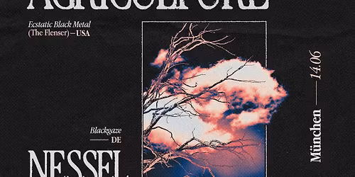 AGRICULTURE + NESSEL + HEALING WOUND - Blitz, M\u00fcnchen