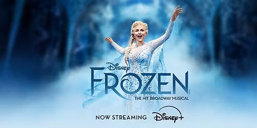 Disney's Frozen - The Musical - Ottawa