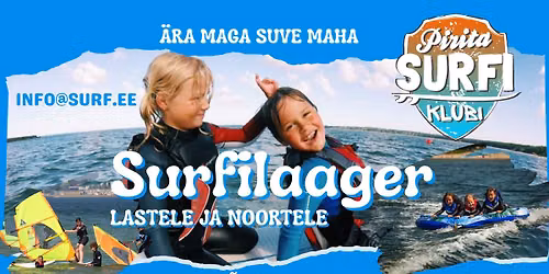 LASTE- JA NOORTE SURFILAAGER PIRITAL