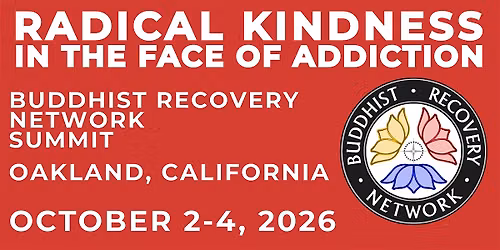 2026 Buddhist Recovery Network Summit