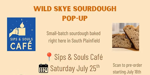 Wild Skye Sourdough Pop-Up at Sips & Souls Caf\u00e9
