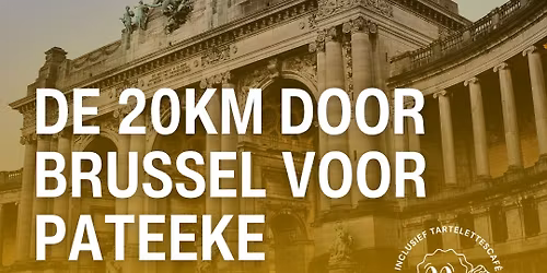 De 20km door Brussel voor Pateeke \ud83c\udfc3