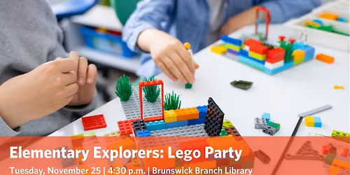 Elementary Explorers: LEGO Party (ages 5-10)