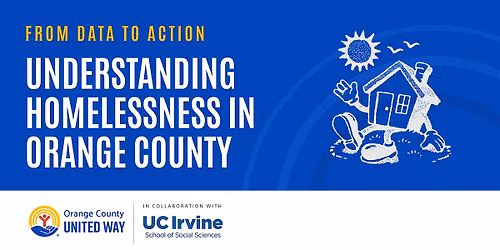 From Data to Action: Understanding Homelessness in OC