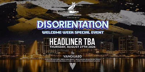DISORIENTATION At The Vanguard
