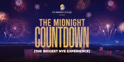 The Midnight Countdown - Juhu's Biggest NYE Party